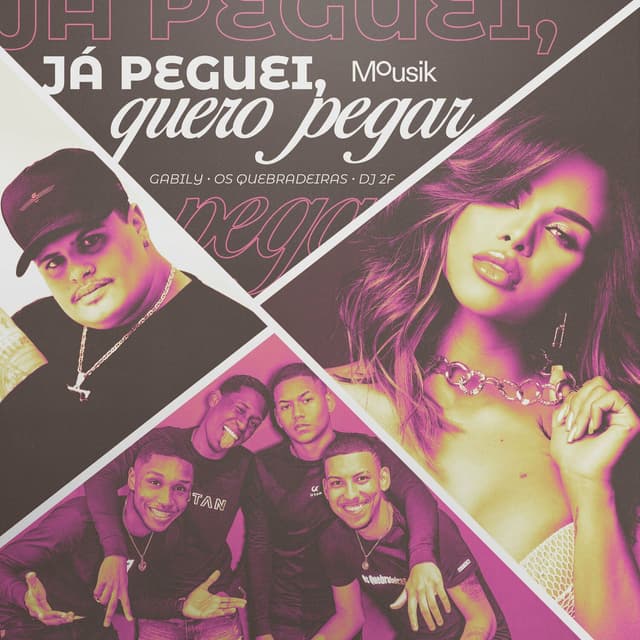 Album cover art for Já Peguei, Quero Pegar
