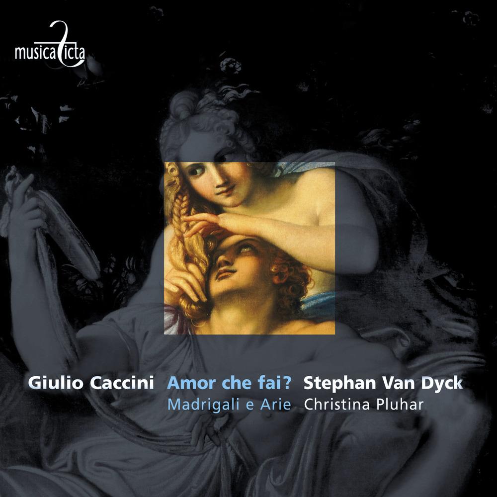 Caccini : Amor Che Fai ?