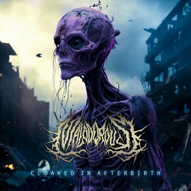 Album cover art for Cloaked in Afterbirth