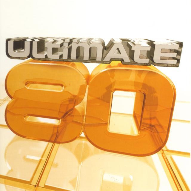 Album cover art for Ultimate Series : 80's