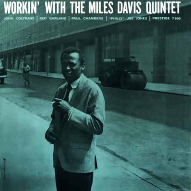 Album cover art for Workin' with the Miles Davis Quintet