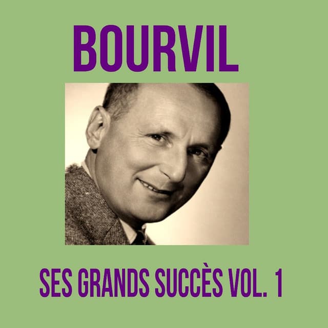 Album cover art for Bourvil - Ses Grands Succès, Vol. 1