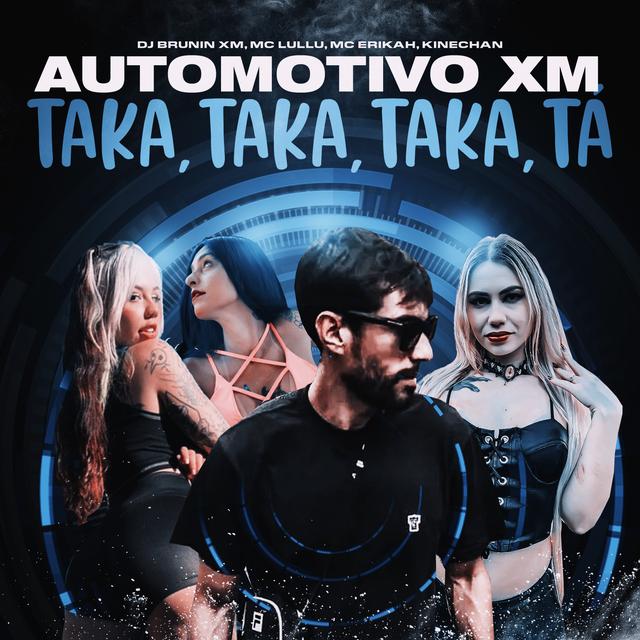 Album cover art for Automotivo XM, Taka Taka Taka Tá