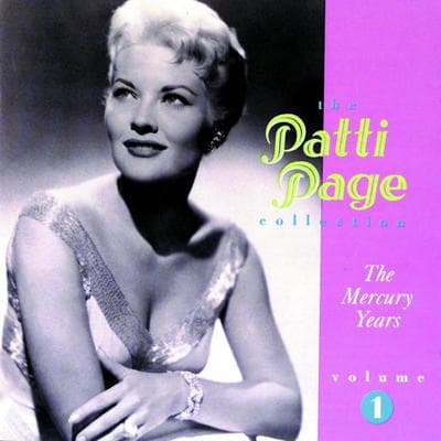 Album cover art for The Patti Page Collection - The Mercury Years, Volume 1