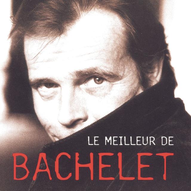 Album cover art for Le Meilleur de Pierre Bachelet