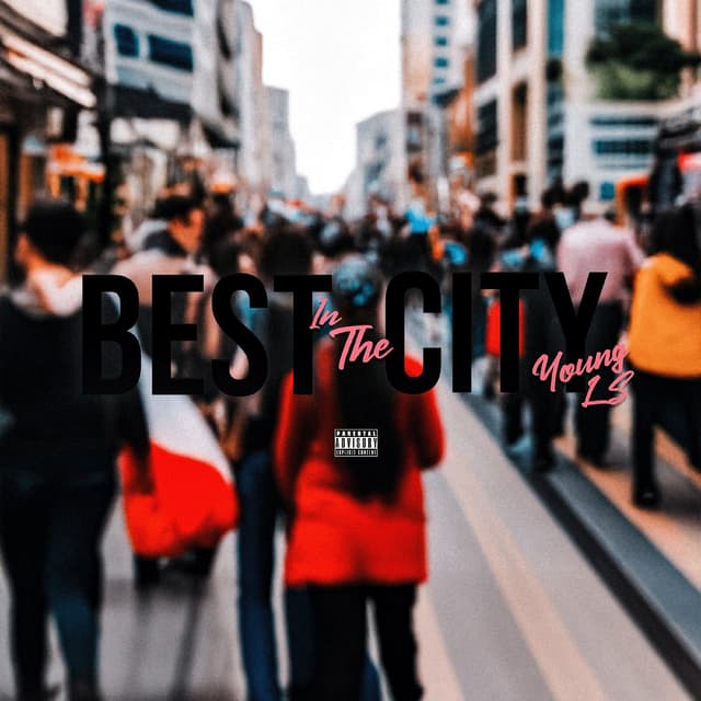 Album cover art for Best In The City