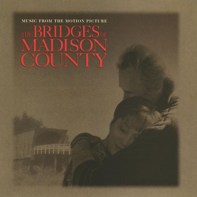 Album cover art for The Bridges Of Madison County [B.O.F.]