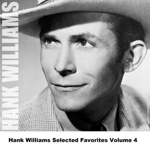 Album cover art for Hank Williams Selected Favorites, Vol. 4