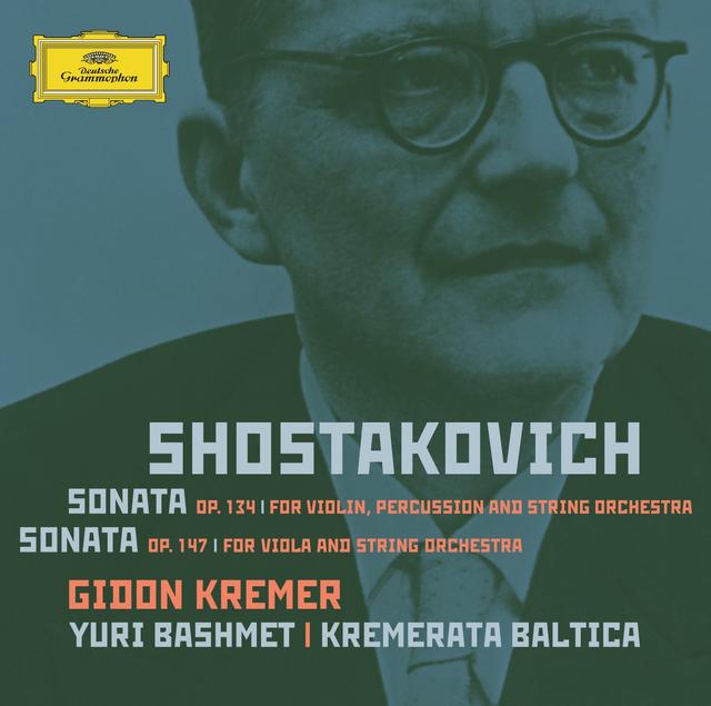 Album cover art for Shostakovich : Sonata Op. 134 & Op. 147