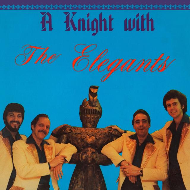 Album cover art for A Knight with the Elegants