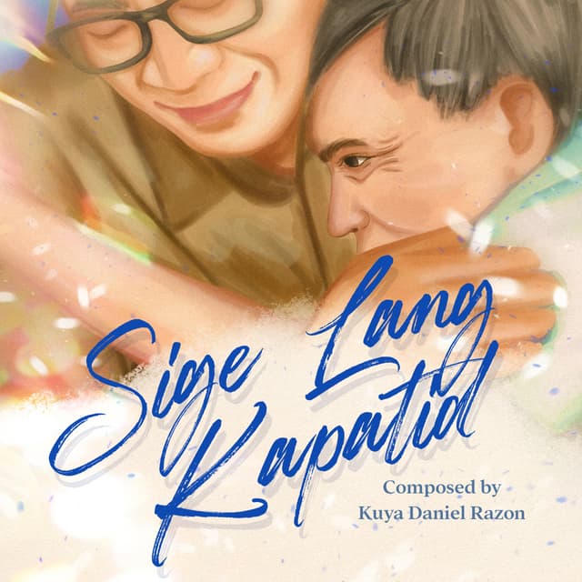 Album cover art for Sige Lang, Kapatid