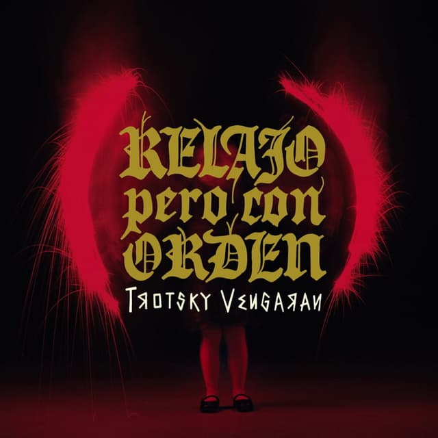 Album cover art for Relajo Pero Con Orden