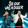 SÉ QUE VAS A DOLER (SE QUE VAS A DOLER)