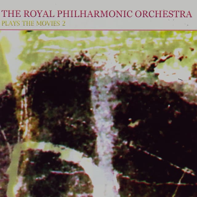 Album cover art for The Royal Philharmonic Orchestra Plays The Movies 2