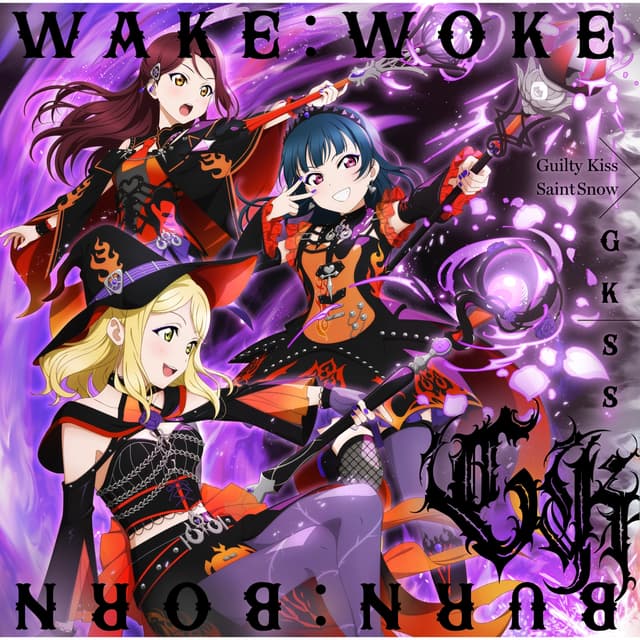 Album cover art for WAKE:WOKE / BURN:BORN【Guilty Kiss盤】