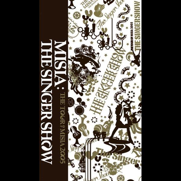 Album cover art for THE SINGER SHOW ~THE TOUR OF MISIA 2005