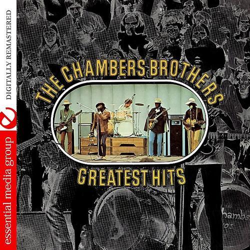 The Chambers Brothers Greatest Hits