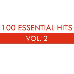 Album cover art for 100 Essential Hits Vol. 2
