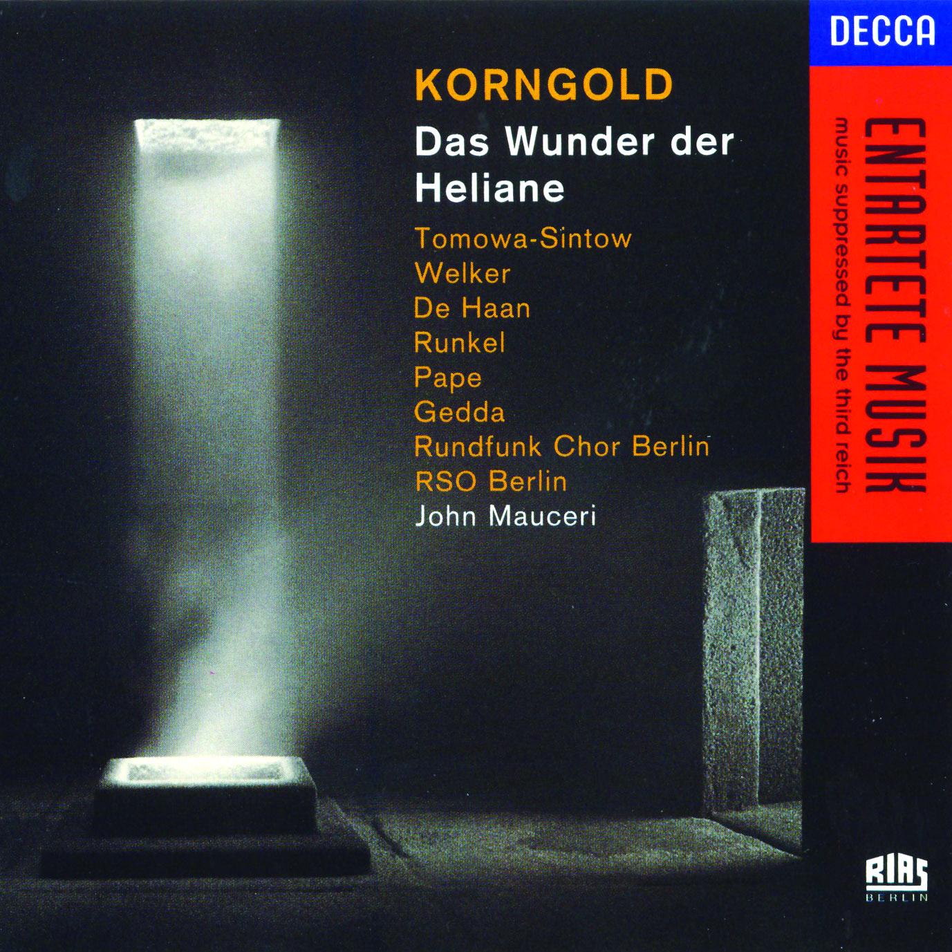 Korngold : Das Wunder Der Heliane