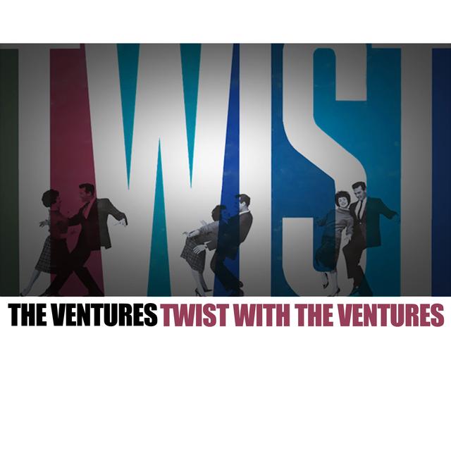 Album cover art for Twist with the Ventures [Dance!]