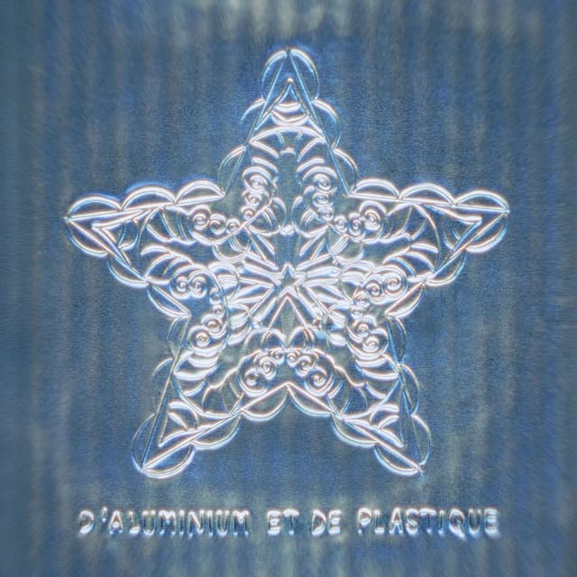 Album cover art for D'ALUMINIUM ET DE PLASTIQUE