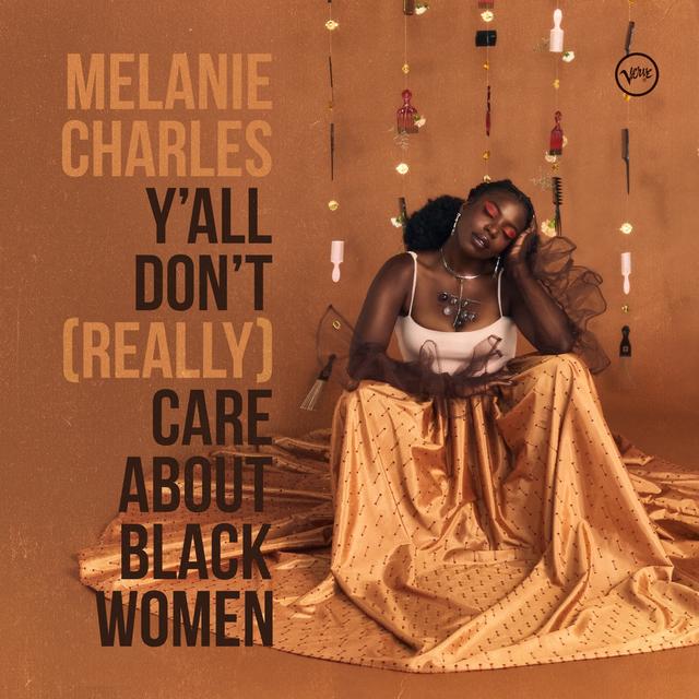 Album cover art for Y’all Don’t (Really) Care About Black Women
