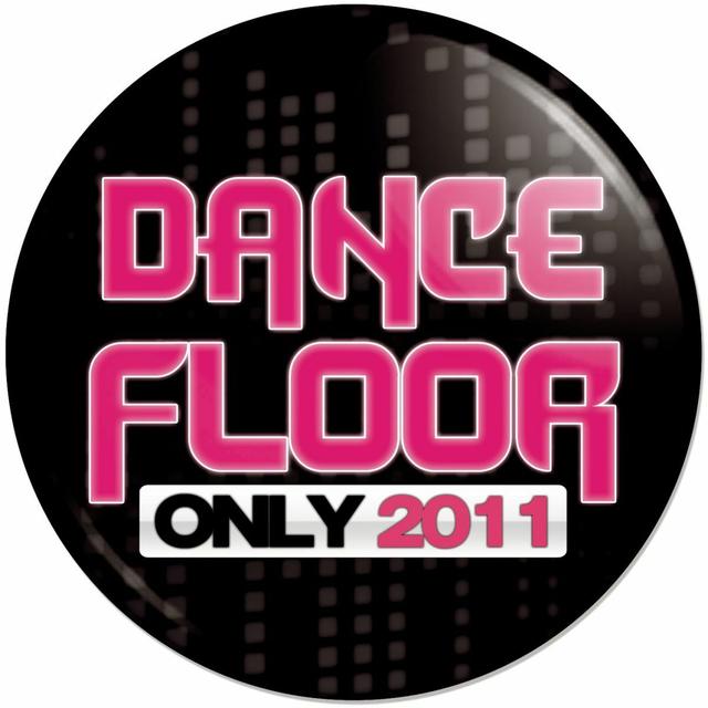 Album cover art for Dancefloor Only 2011