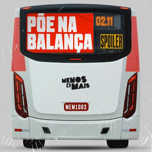 Album cover art for Põe na Balança (Spoiler)