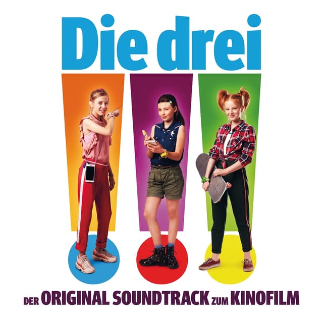 Album cover art for Die drei !!! (Der Original Soundtrack zum Kinofilm)