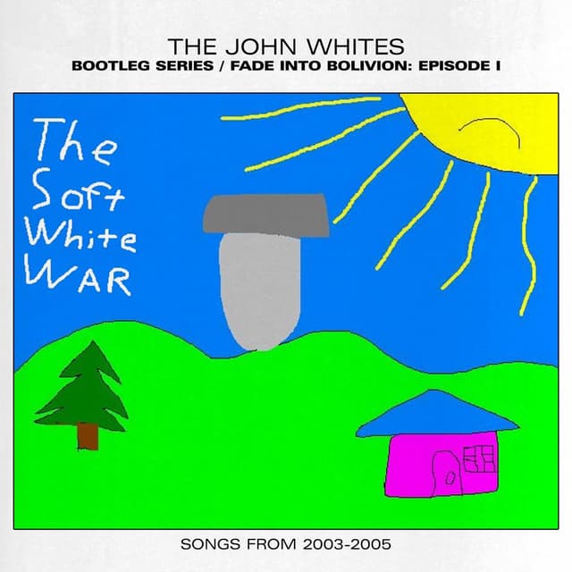 Album cover art for Fade Into Bolivion: Episode I – The Soft White War (Songs from 2003–2005)