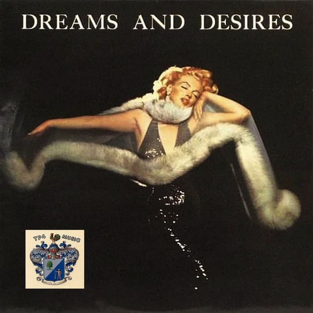 Album cover art for Dreams And Desires