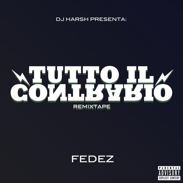 Album cover art for Tutto Il Contrario Remixtape