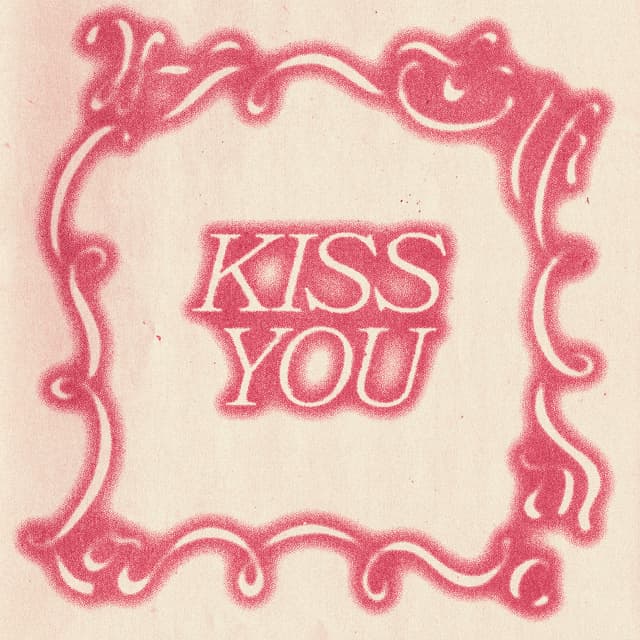 Album cover art for Kiss You