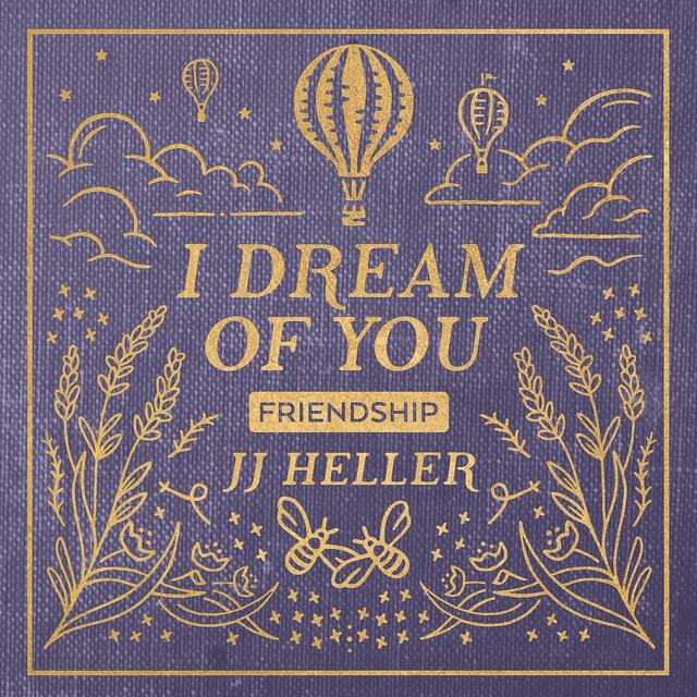 Album cover art for I Dream of You: Friendship