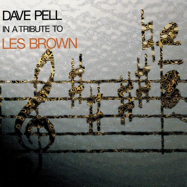 Album cover art for Dave Pell Plays Les Brown