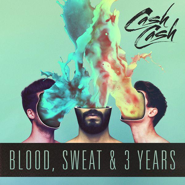 Album cover art for Blood, Sweat & 3 Years