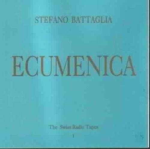 Album cover art for Ecumenica : The Swiss Radio Tapes Vol. 1