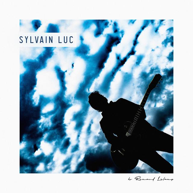 Album cover art for Sylvain Luc by Renaud Letang