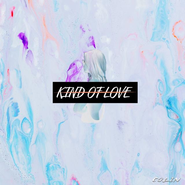 Album cover art for Kind of Love
