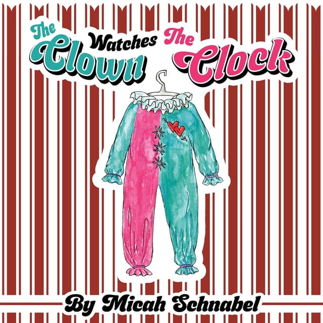 Album cover art for The Clown Watches The Clock