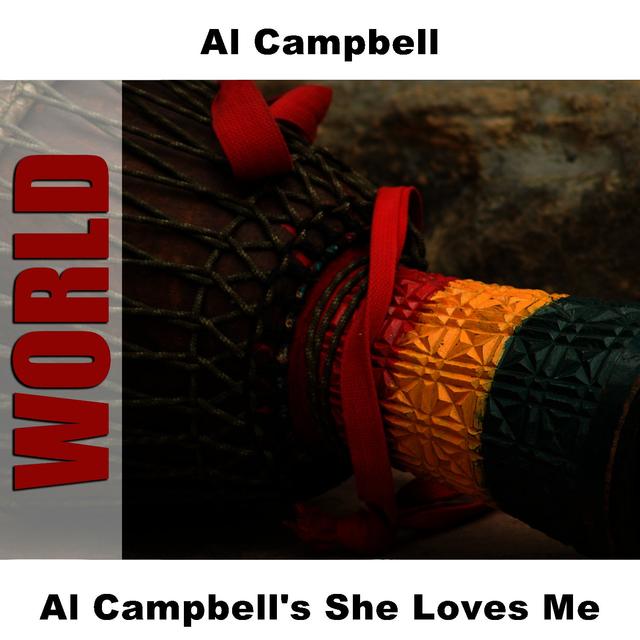 Album cover art for Al Campbell's She Loves Me
