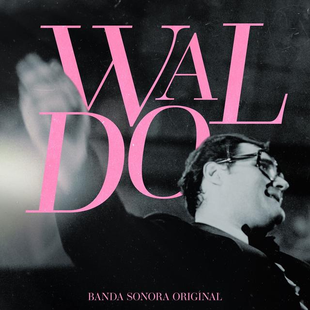 Album cover art for Waldo – Banda Sonora Original