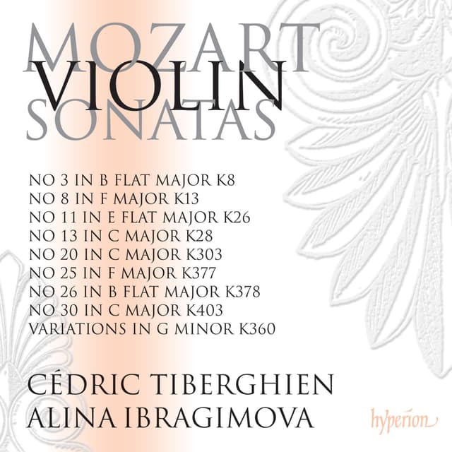 Album cover art for Mozart: Violin Sonatas Nos. 20, 25, 26, 30 (K. 303, 377, 378 & 403) etc.