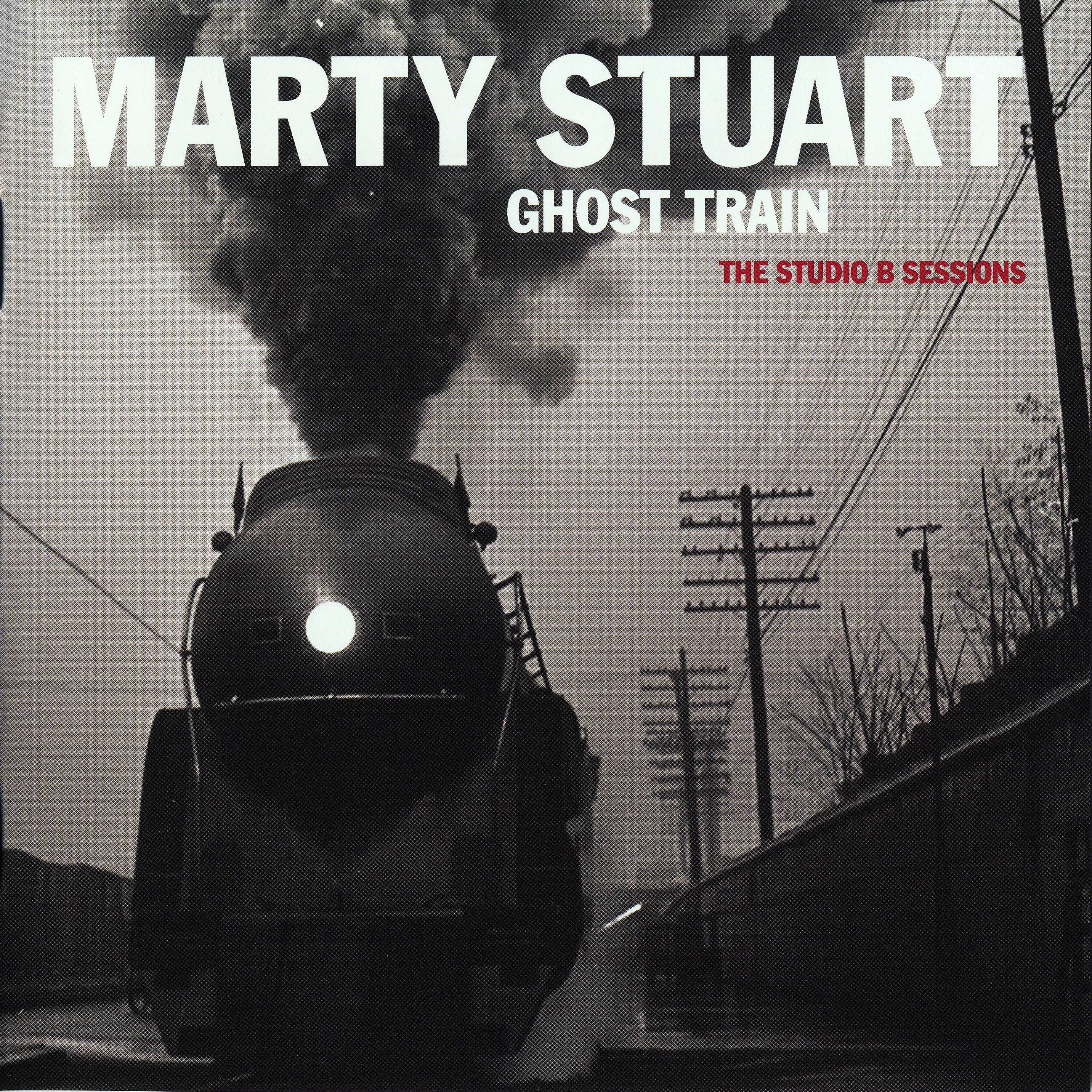 Ghost Train: The Studio B Sessions