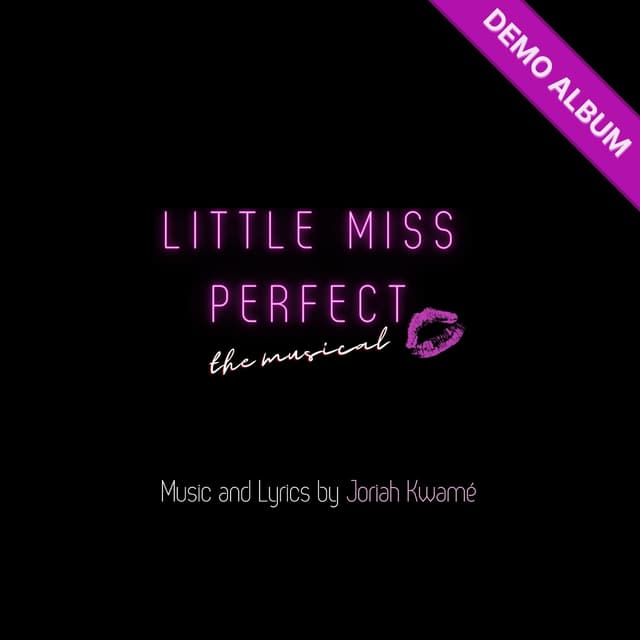 Album cover art for Little Miss Perfect: The Musical