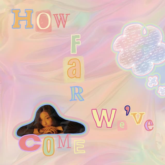 Album cover art for How Far We’ve Come