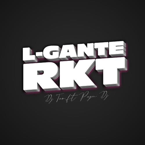 Album cover art for L-Gante RKT