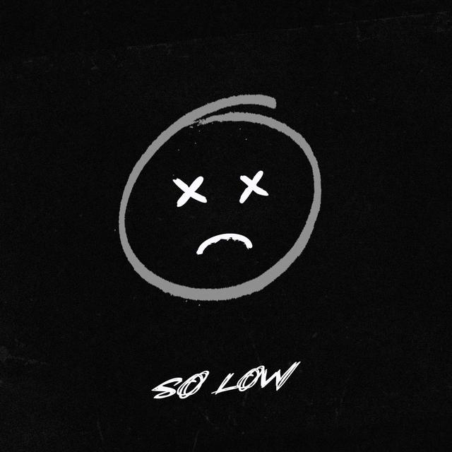 Album cover art for So Low