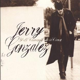 Album cover art for Jerry Gonzalez y El Commando de la Clavé