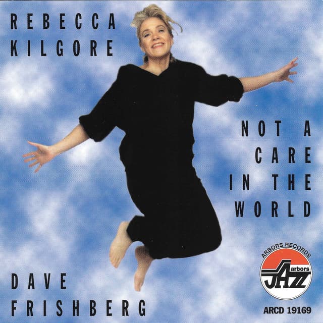 Album cover art for Not A Care In The World